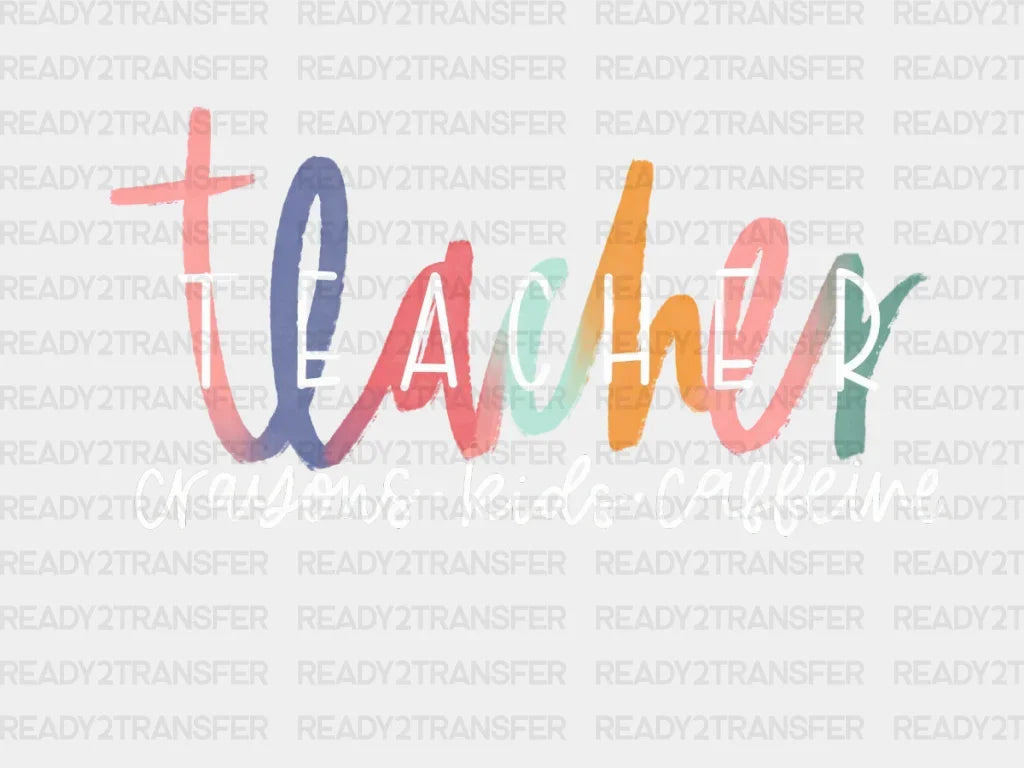 Crayons Kids Caffeine DTF Transfer ready2transfer White