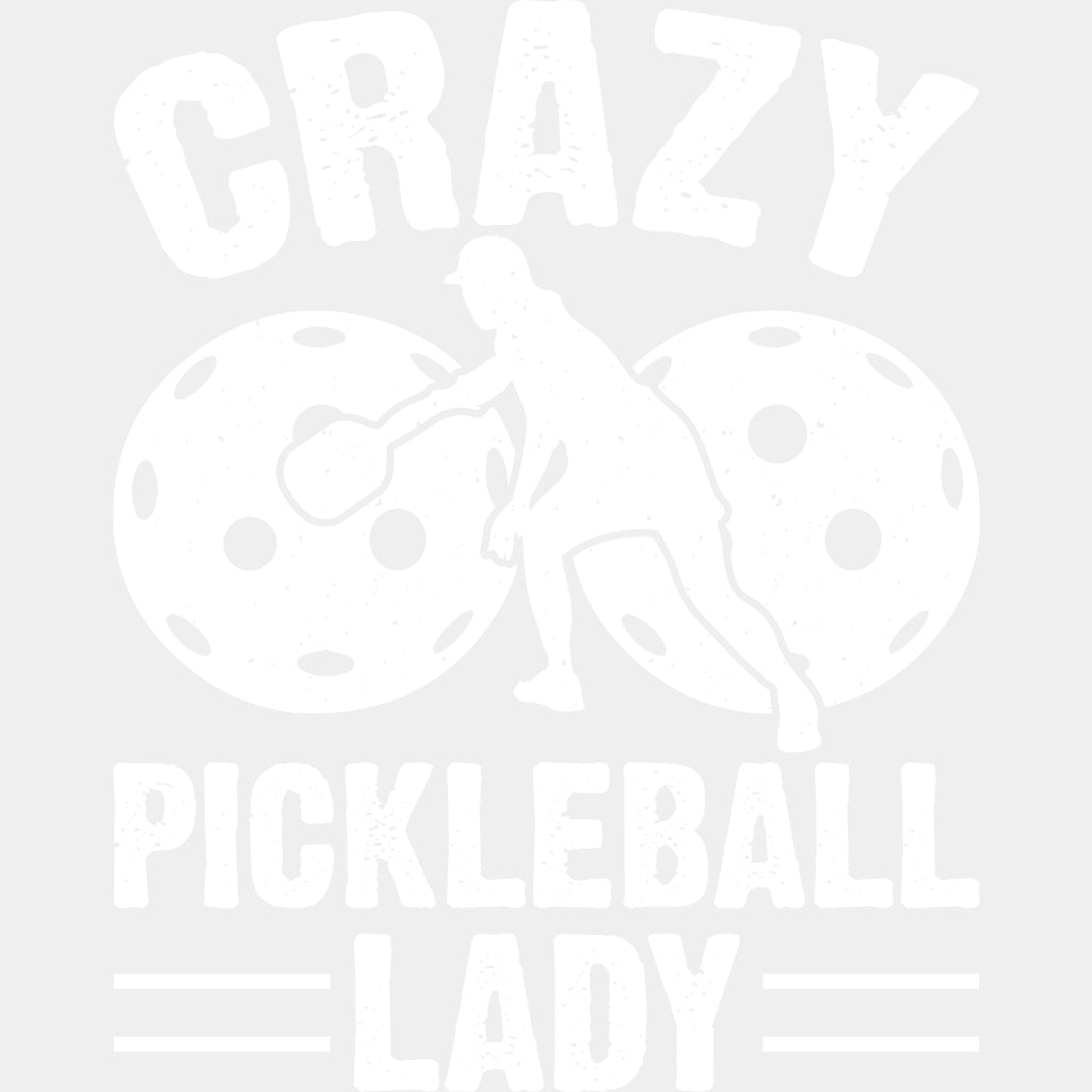 Crazy Pickleball Lady, B&W - Pickleball DTF Transfers ready2transfer Light Color Design (See Imaging)