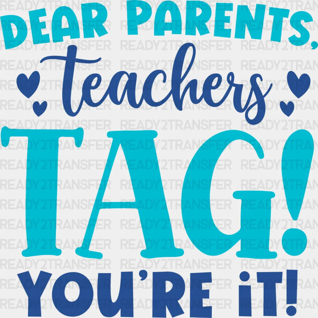 Dear Parents Teachers - Dtf Heat Transfer