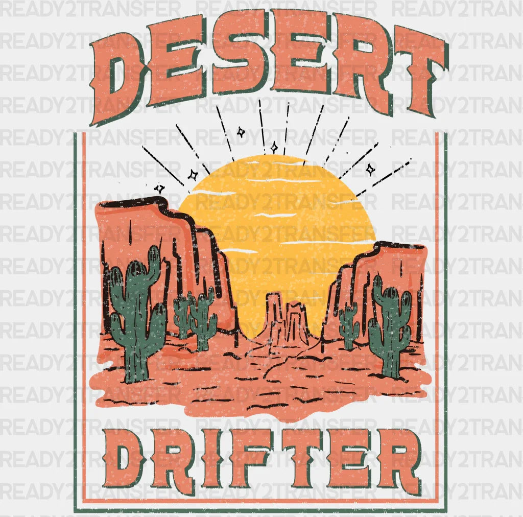 Desert Drifter Design - Western Dtf Transfers