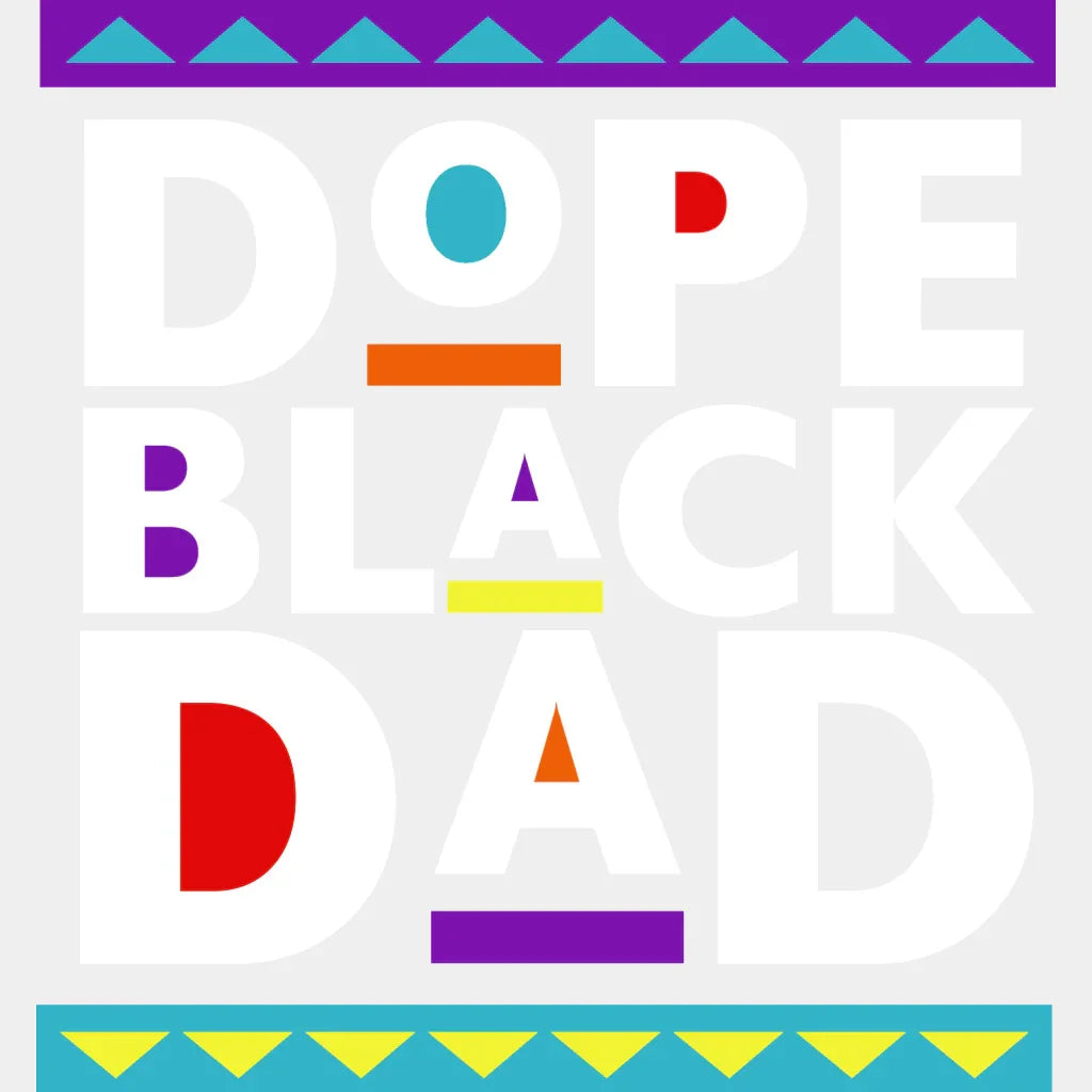 Dope Black Dad Blm Dtf Transfer Adult Unisex - S & M (10’) / White