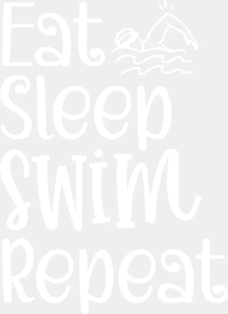 Eat Sleep Swim Repeat - Swimming Dtf Heat Transfer Adult Unisex S & M (10’’) / White
