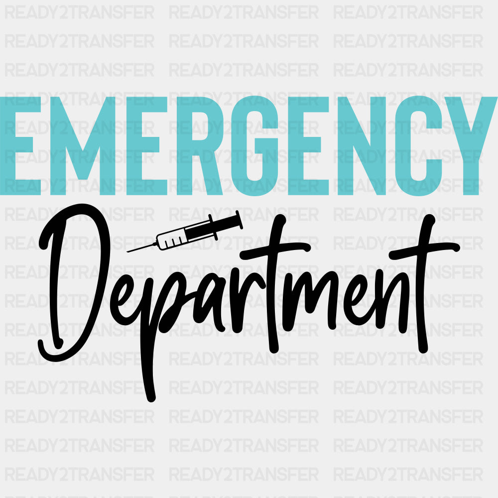 Emergency Department Syringe - ER Nurse DTF Transfers ready2transfer Dark Color Design (See Imaging)