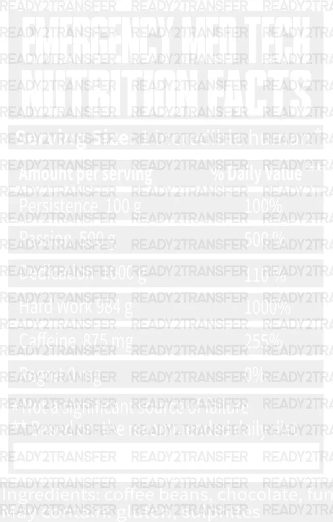 Emt Nutrition Facts - Dtf Heat Transfer Adult Unisex S & M (10’’) / Light Color Design (See Imaging)