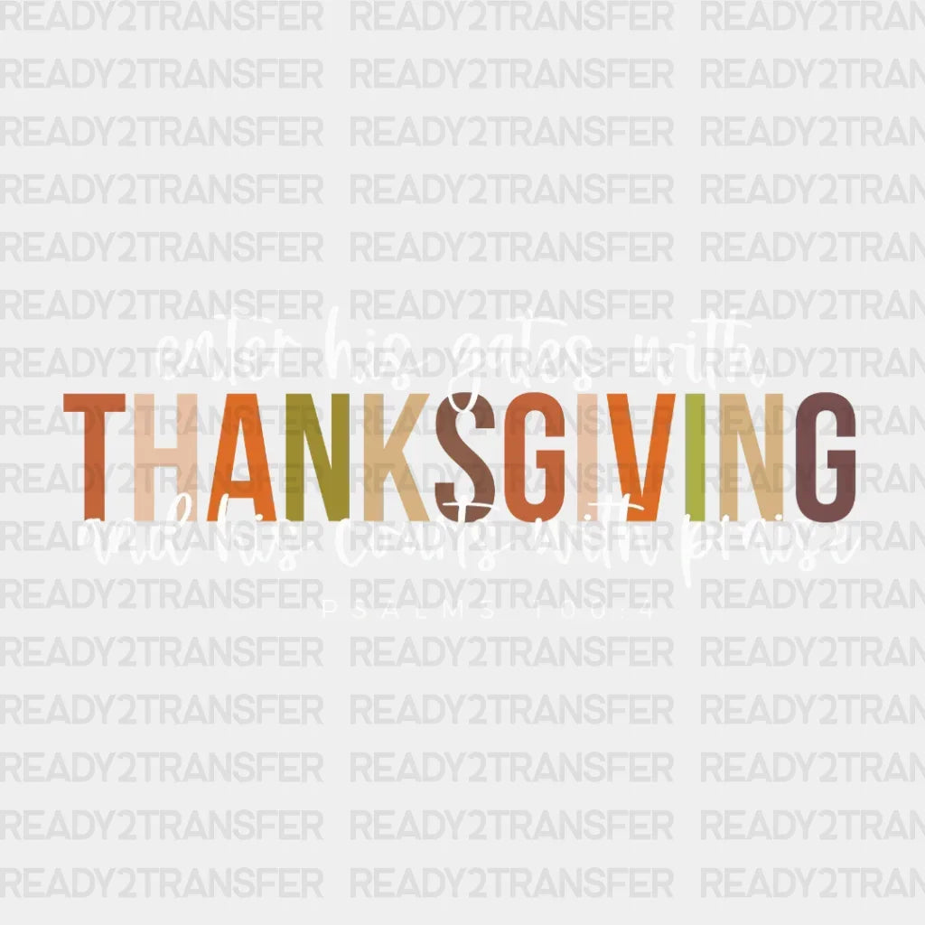 Enter His Gates Writh And Courts With Praise Dtf Transfer