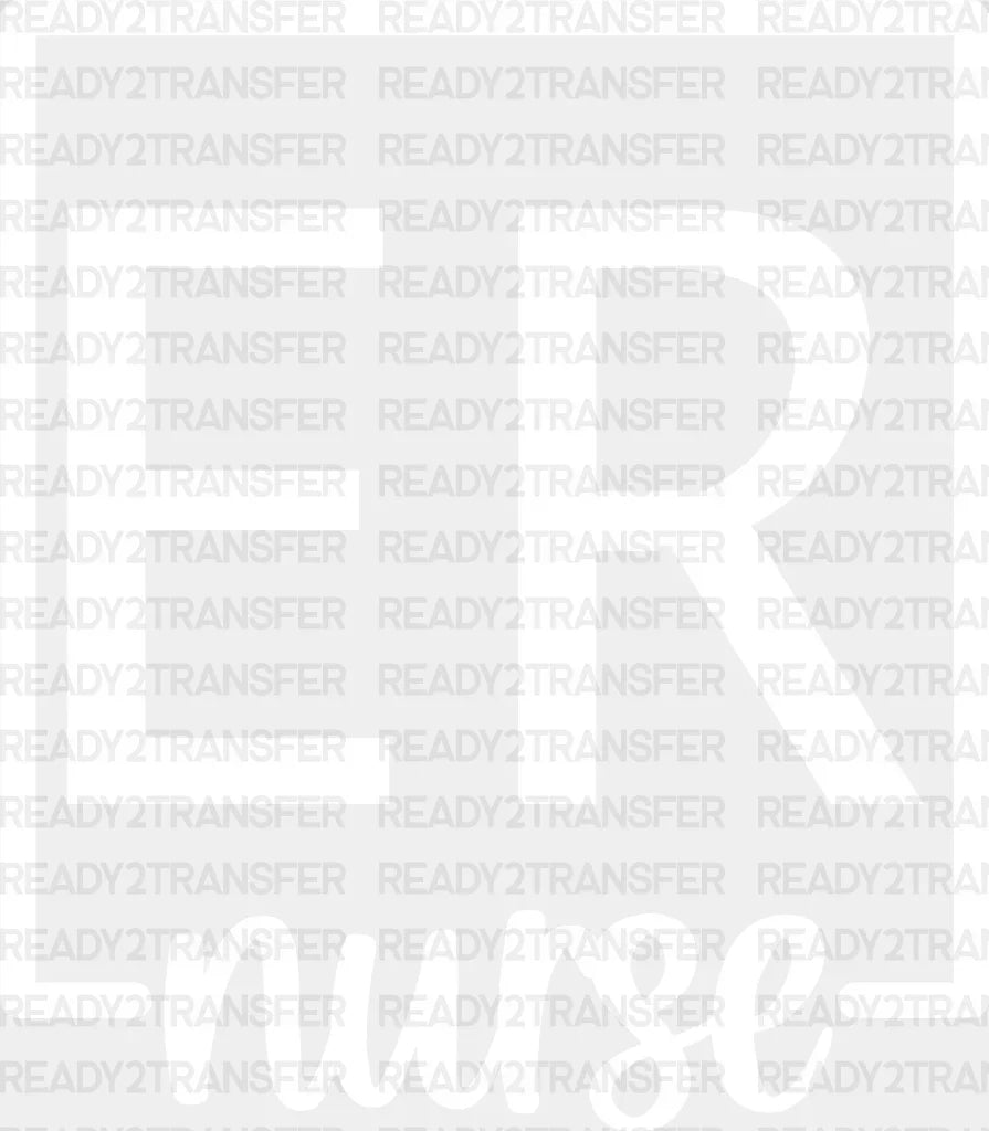 Er Nurse Square Design - Dtf Transfers Adult Unisex S & M (10’’) / White