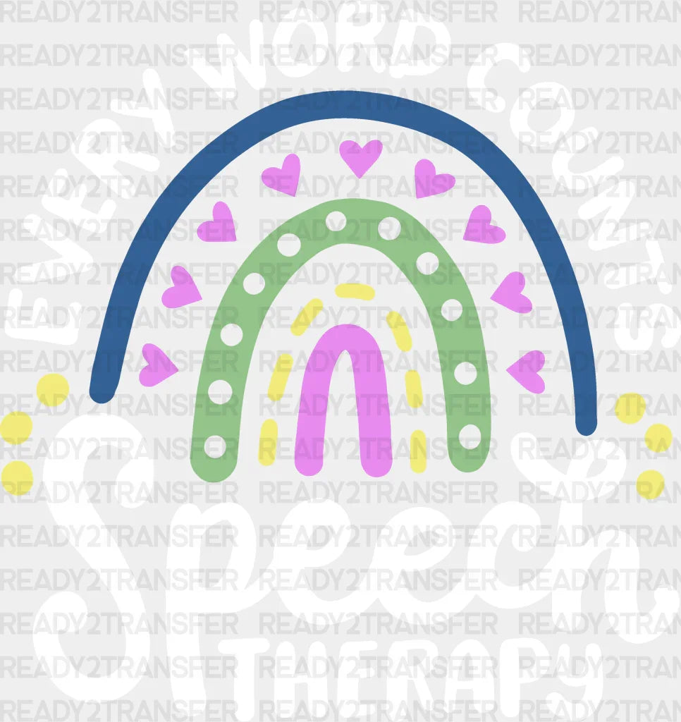 Every Word Counts Speech Therapy Design - Therapist Dtf Heat Transfer Adult Unisex S & M (10’’)