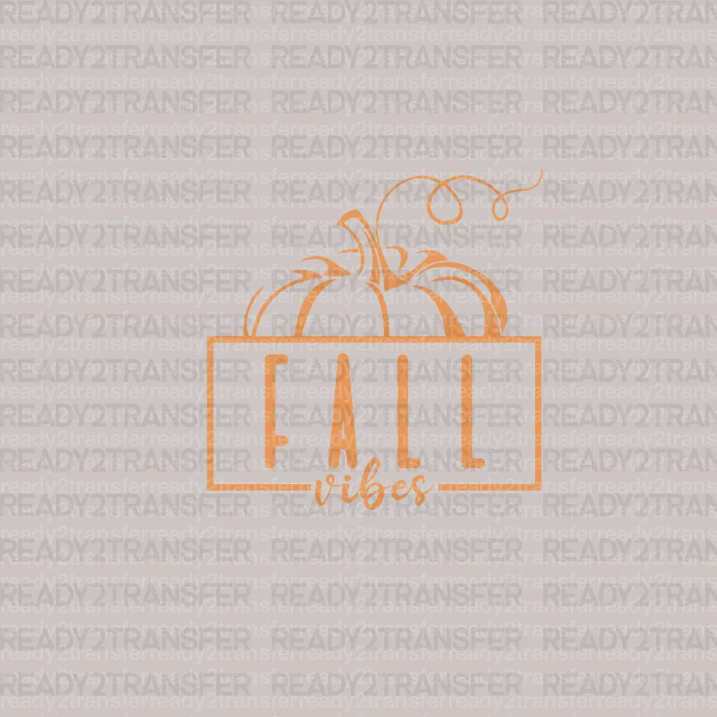 FALL Vibes DTF Transfer ready2transfer