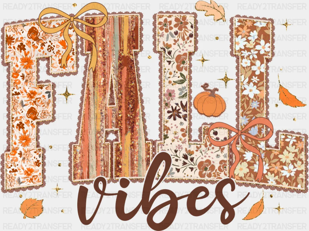 Fall Vibes - Fall DTF Transfer Adult Unisex - S & M (10’’) / Dark Color Design (See Imaging)