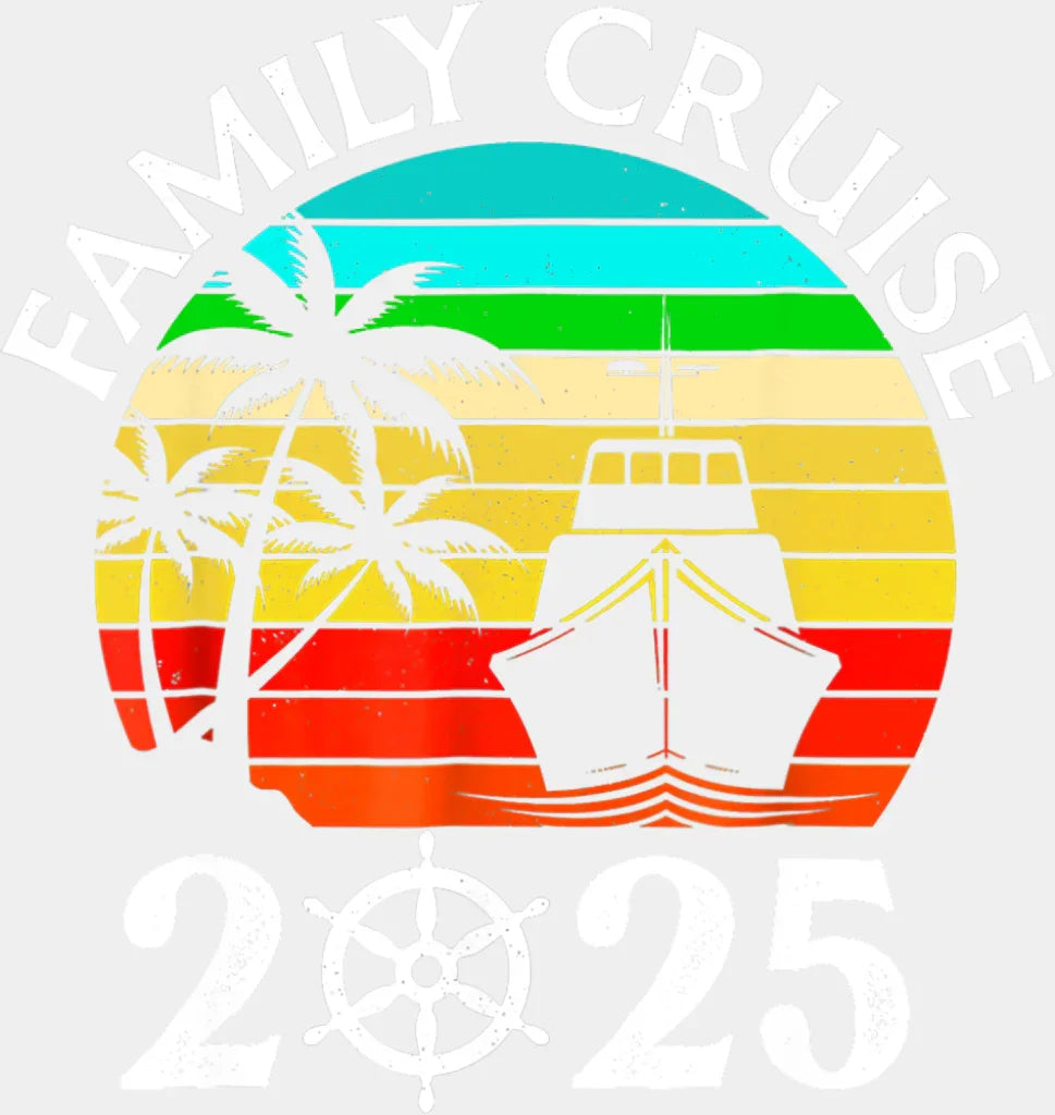 Family Cruise 2025 Circular Colorful Design - Vacation DTF Transfer Adult Unisex - S & M (10’’) / Light Color Design