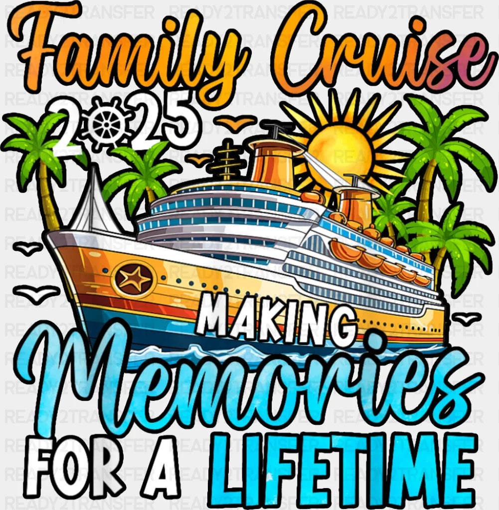 Family Cruise 2025 Trees And Sunset - Vacation DTF Transfer Adult Unisex - S & M (10’’) / Dark Color Design (See