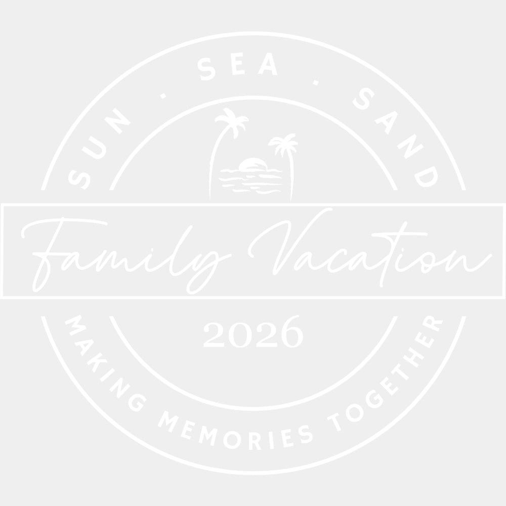 Family Vacation 2026 B&W - Family Trip DTF Transfers ready2transfer Light Color Design (See Imaging)