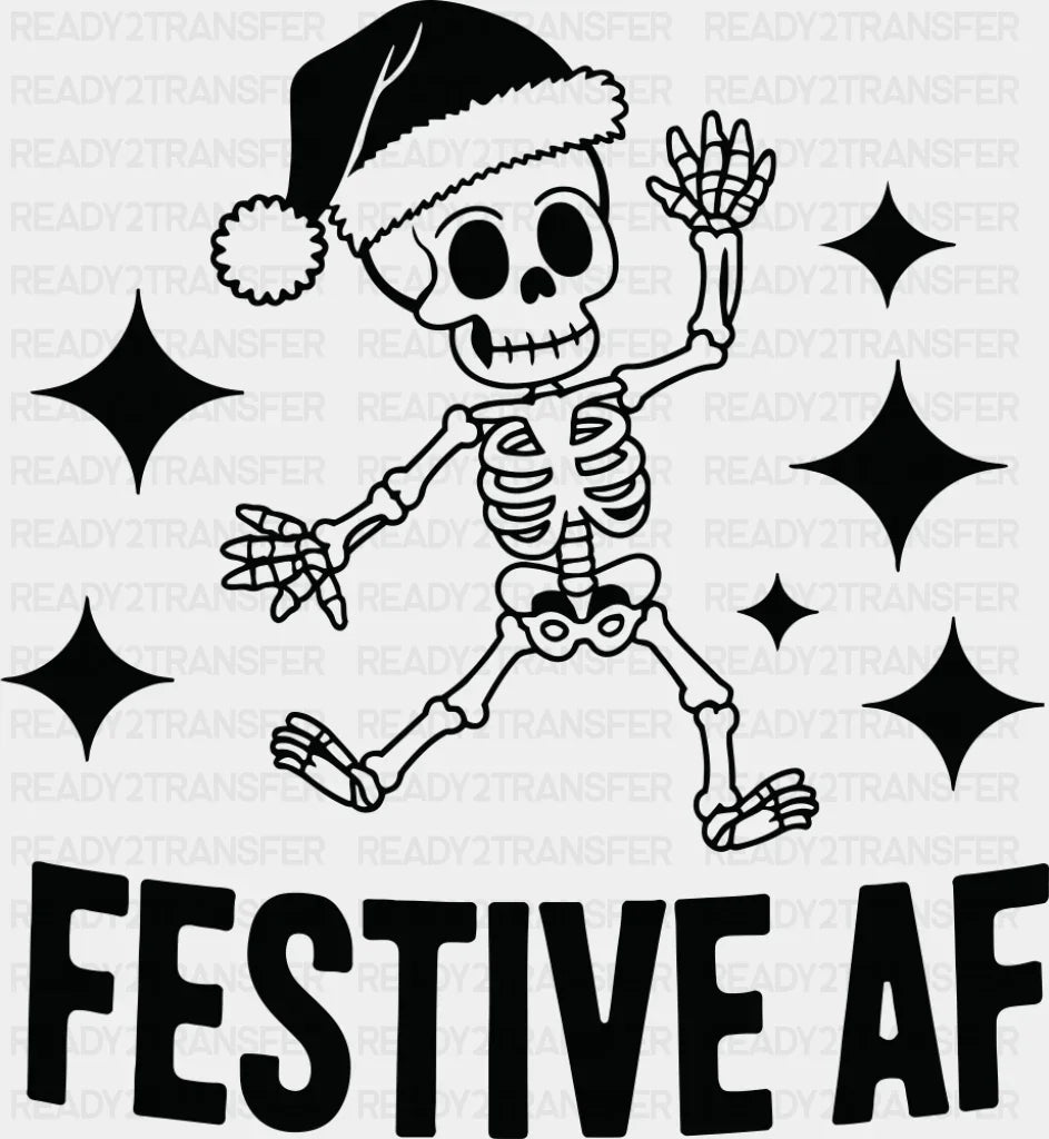 Festive AF - Christmas DTF Transfer Adult Unisex - S & M (10’’) / Dark Color Design (See Imaging)