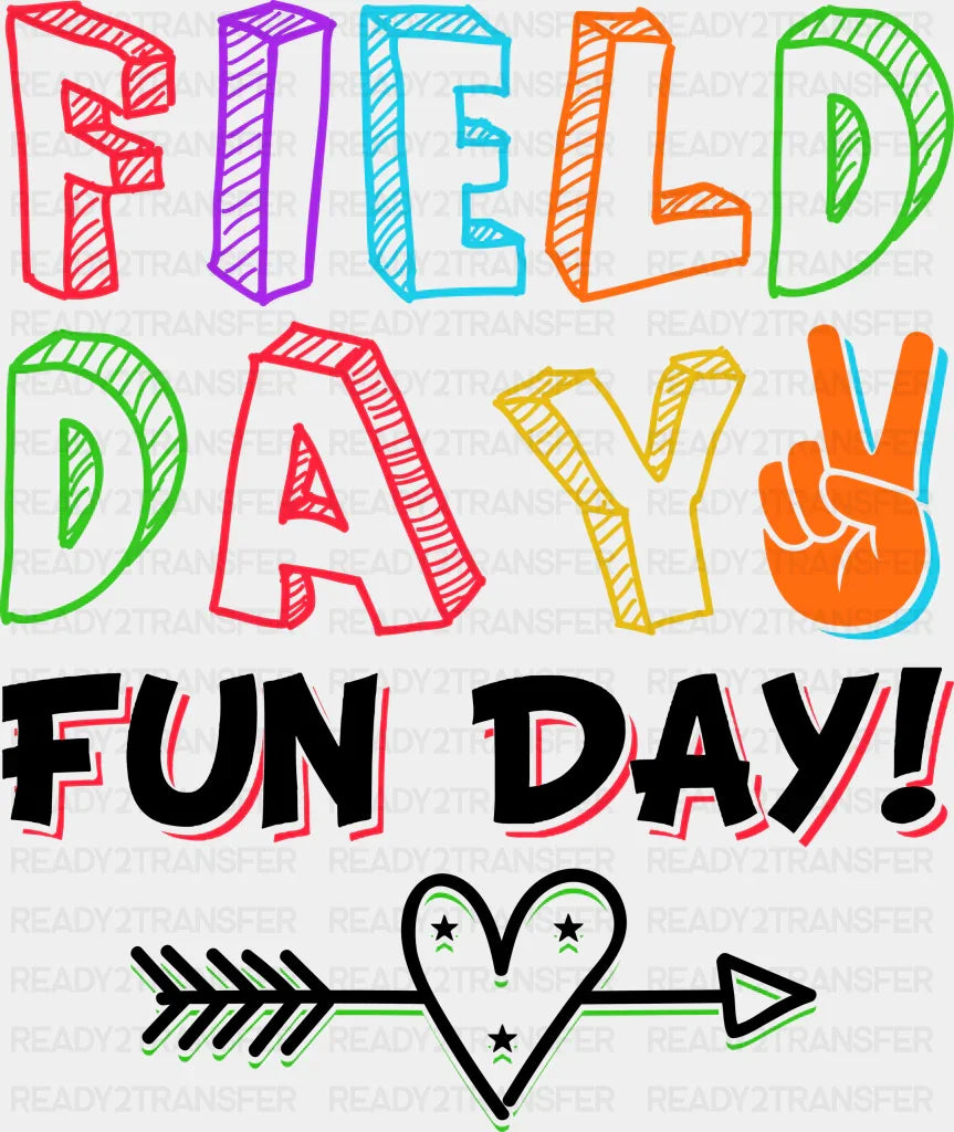 Field Day Fun Day - Field Day DTF Transfer Adult Unisex - S & M (10’’) / Dark Color Design (See Imaging)