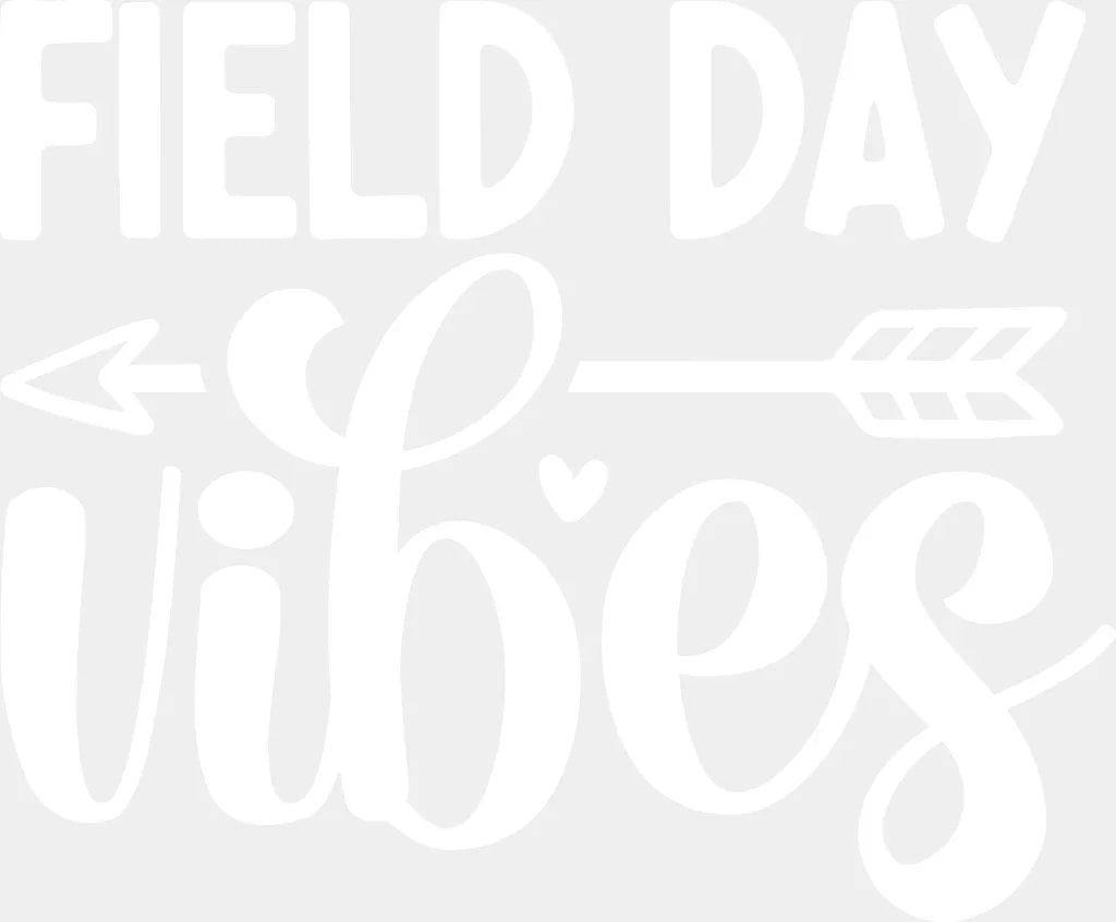 Field Day Vibes B&W Design - Field Day DTF Transfer Adult Unisex - S & M (10’’) / Light Color Design (See Imaging)