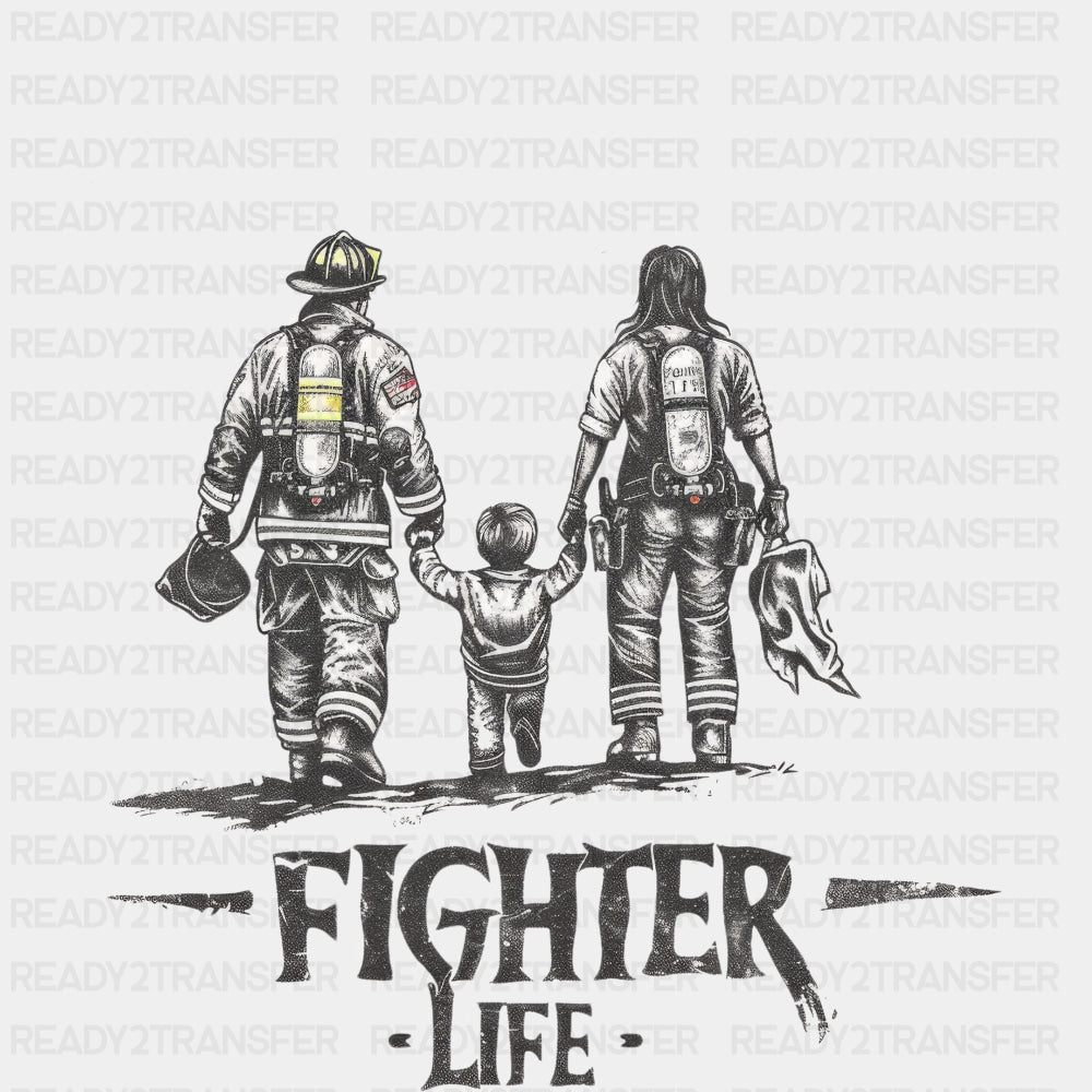 Fighter Life - Fire Department DTF Transfers ready2transfer
