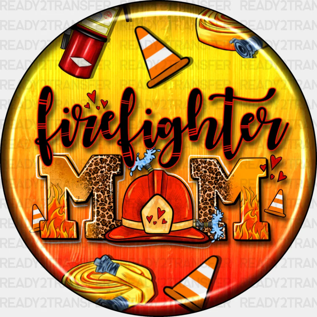 Firefighter Mom Circular Design - Dtf Transfer Adult Unisex S & M (10’’) / Dark Color (See Imaging)