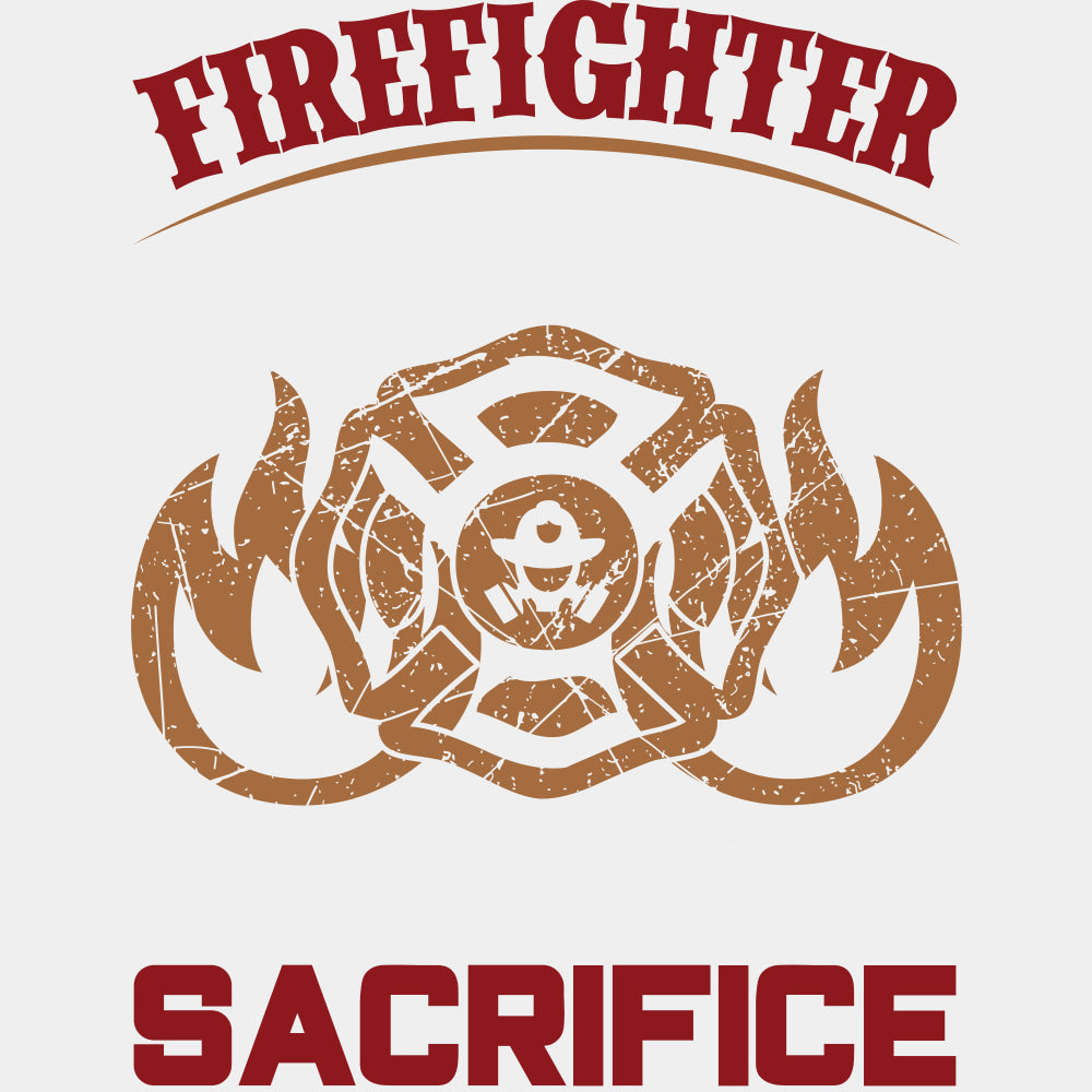 Firefighter Tradition, Dedication, Sacrifice - Fire Department DTF Transfers ready2transfer Light Color Design (See Imaging)