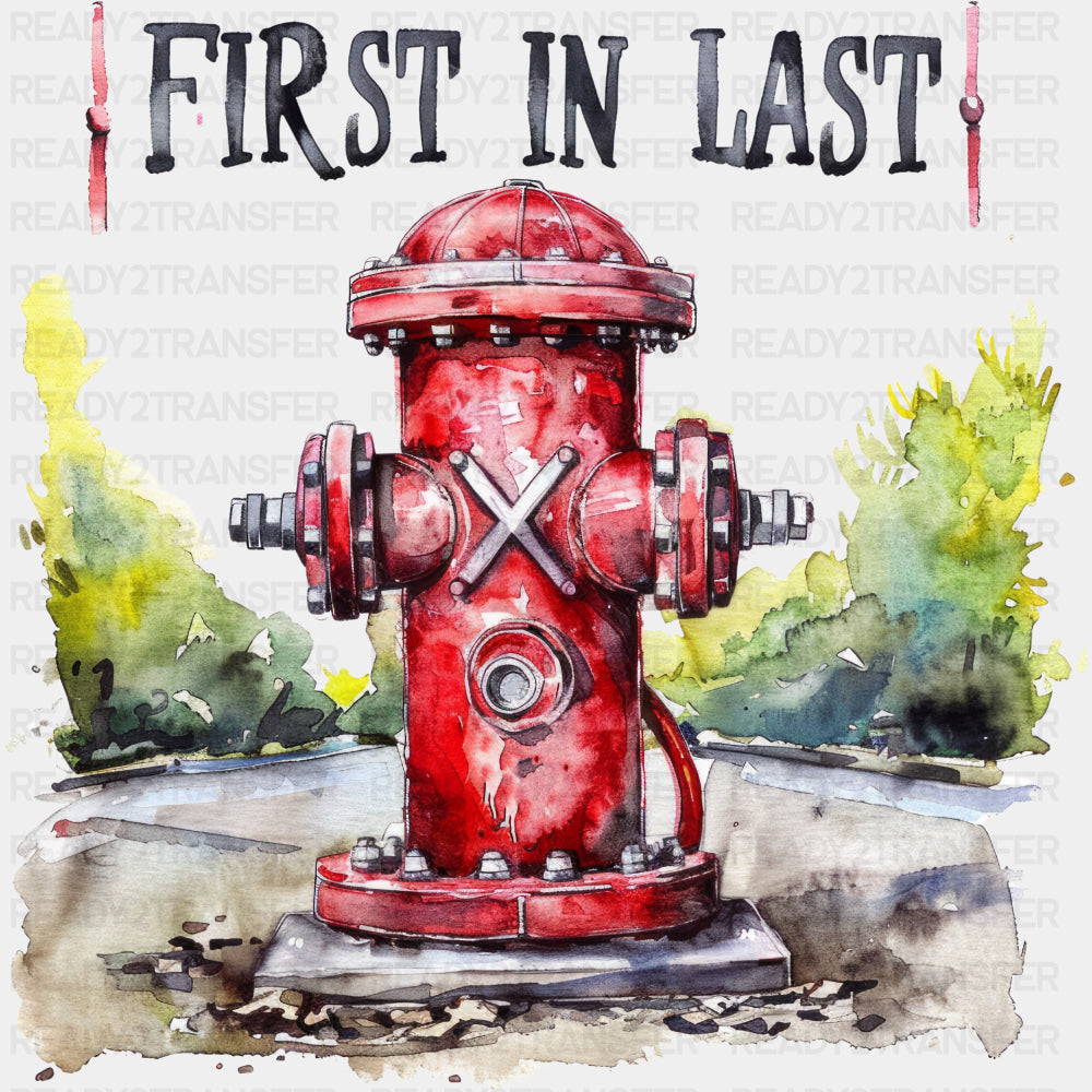 First In, Last Out - Fire Department DTF Transfers ready2transfer