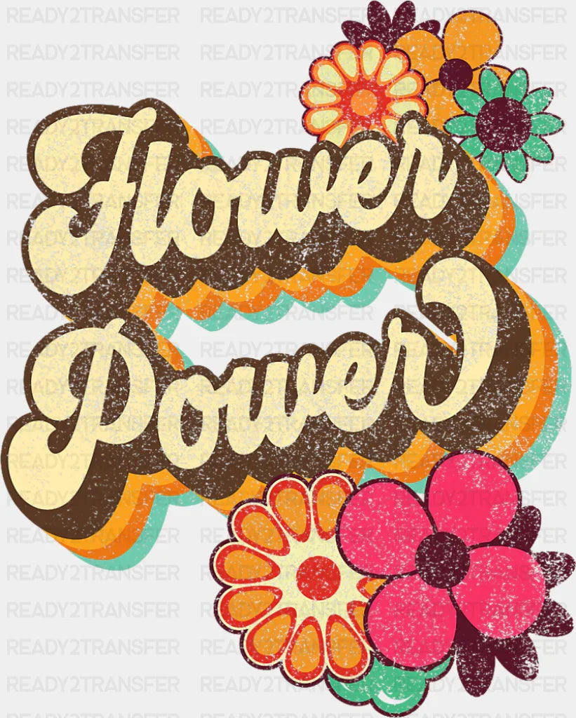 Flower Power - Good Vibes DTF Transfer