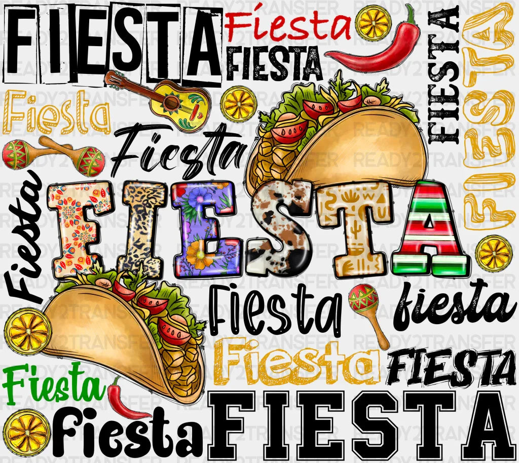 Forever Fiesta DTF Transfer