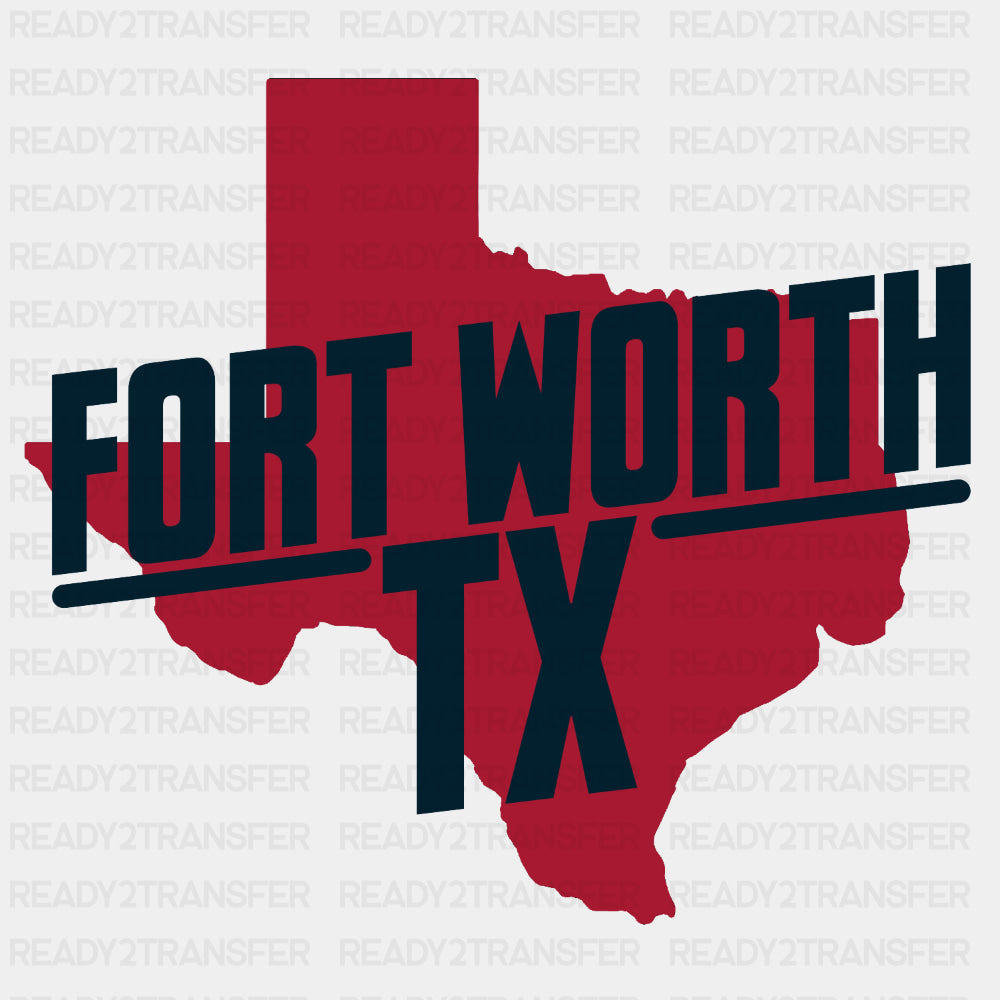 Fort Worth TX - States & Cities DTF Transfer ready2transfer