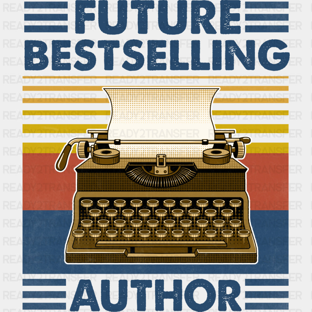 Future Bestselling Author - Writing DTF Transfers ready2transfer Dark Color Design (See Imaging)
