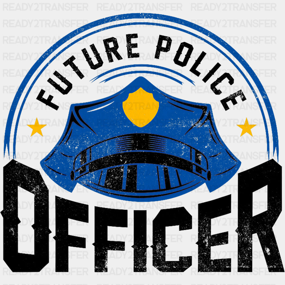 Future Police Officer - Police DTF Transfers ready2transfer Dark Color Design (See Imaging)
