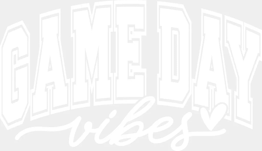 Game Day Vibes - Gameday Dtf Heat Transfer Adult Unisex S & M (10’’) / White