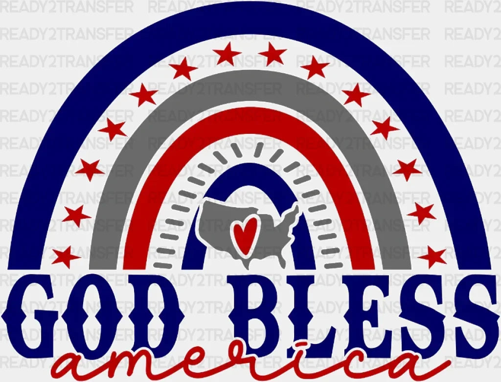 God Bless America Rainbow 4Th Of July Dtf Heat Transfer Independence Day Design Fourth