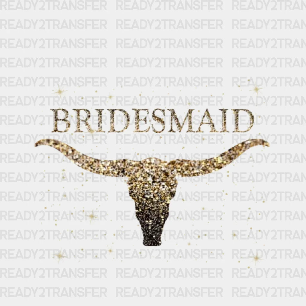 Golden Bull Bridesmaid Dtf Transfer