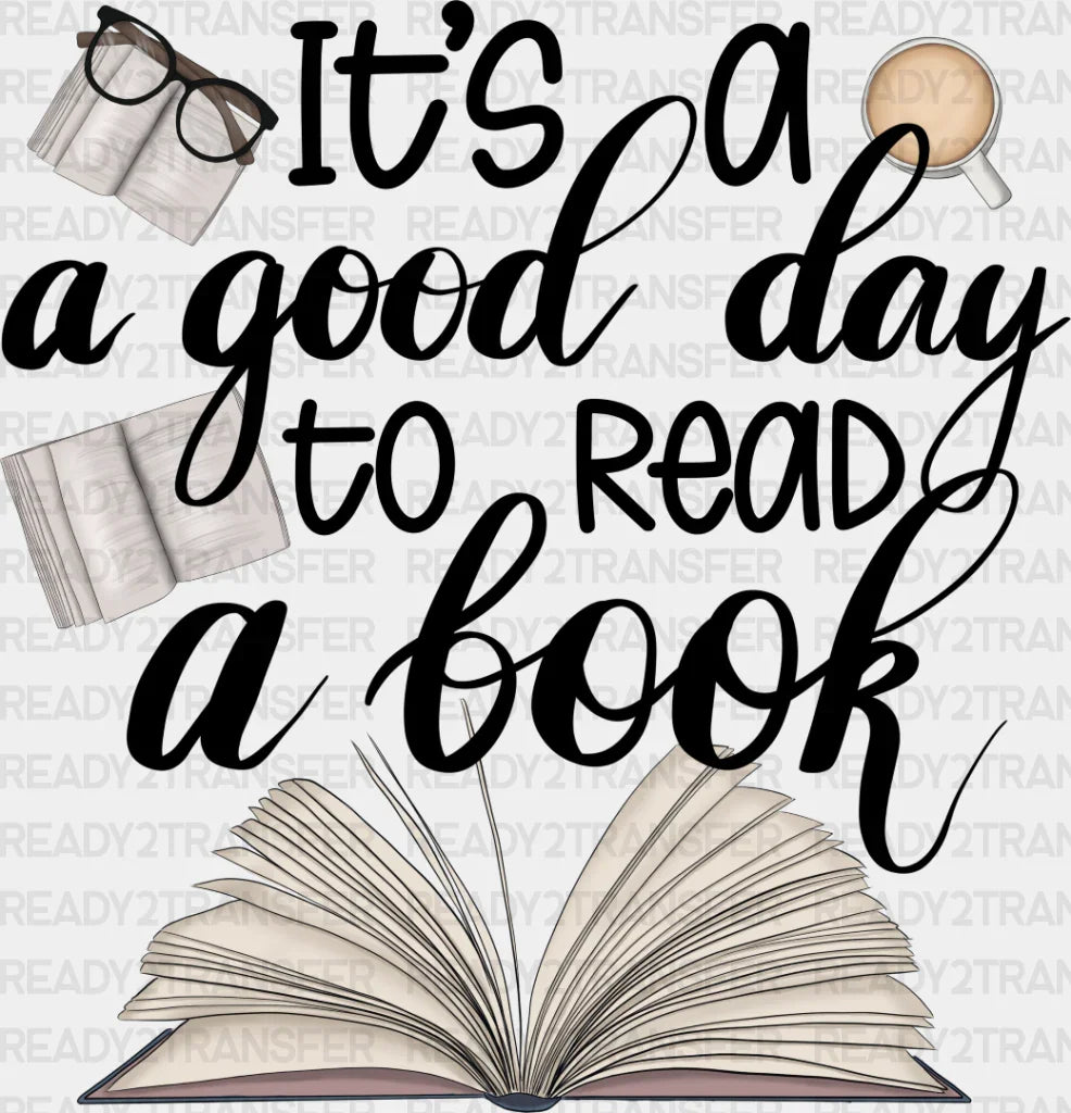 Good Day To Read A Book - Reading Dtf Heat Transfer Adult Unisex S & M (10’’) / Dark Color