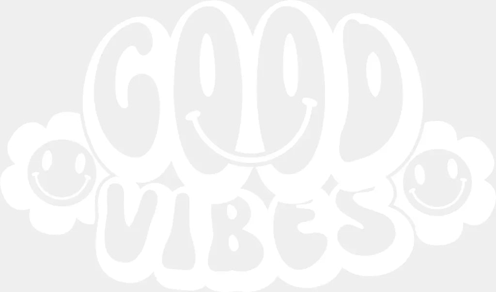 Good Vibes Brown And White Design - Good Vibes DTF Transfer Adult Unisex - S & M (10’’) / Light Color Design (See
