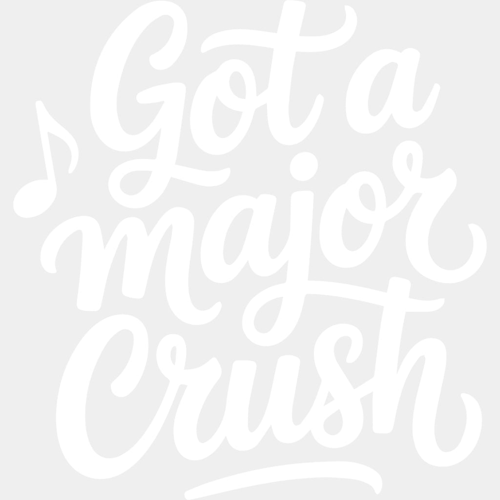 Got A Major Crush - Music DTF Transfers ready2transfer Light Color Design (See Imaging)