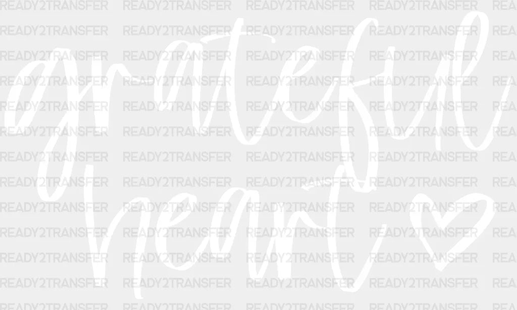 Grateful Heart Dtf Transfer