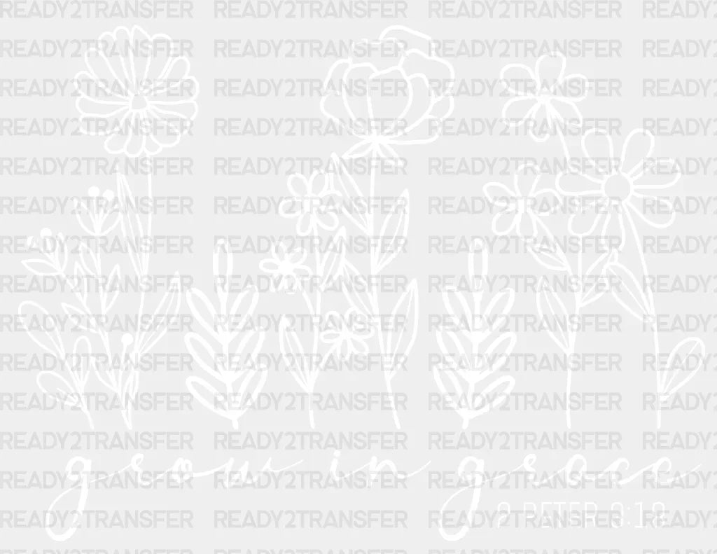 Grow In Grace Dtf Transfer