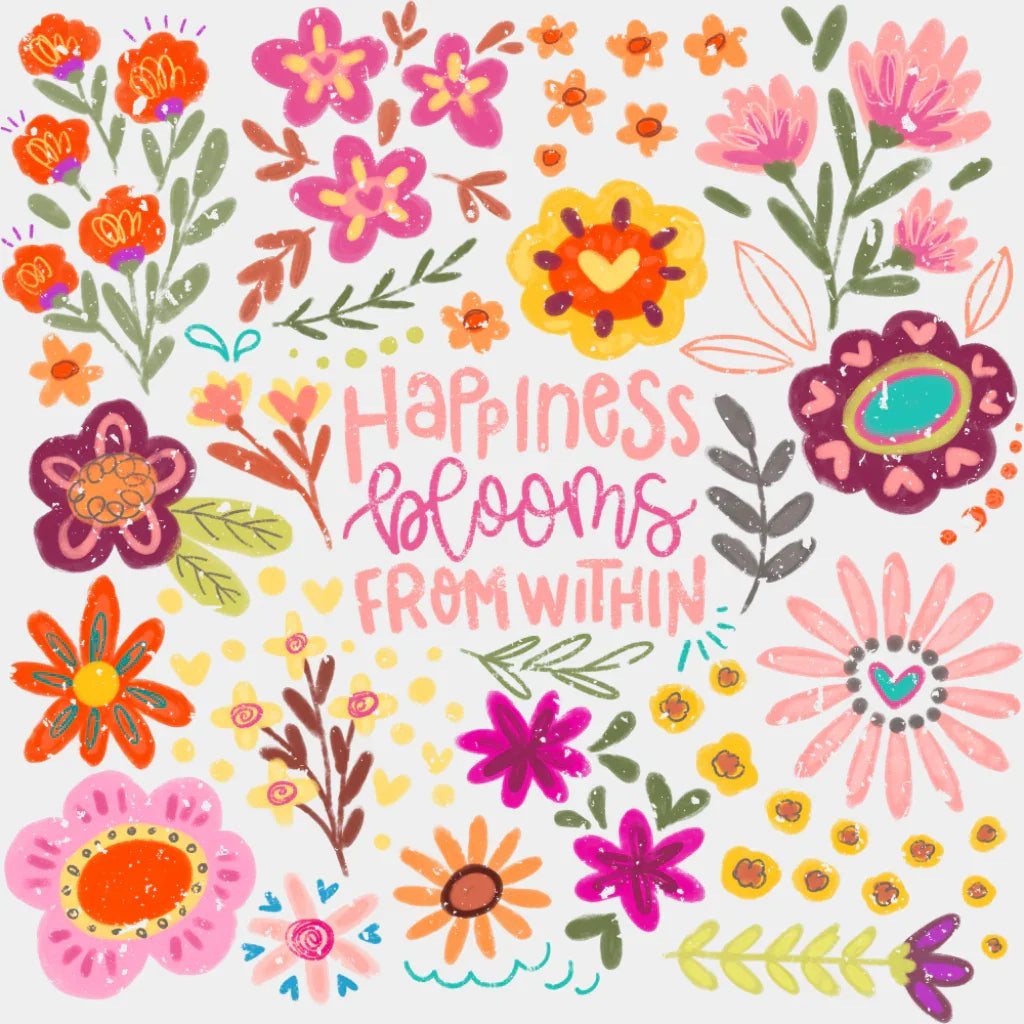 Happiness Blooms From Within Good Vibes DTF Transfer Adult Unisex S & M (10’’) / Light Color Design (See Imaging)