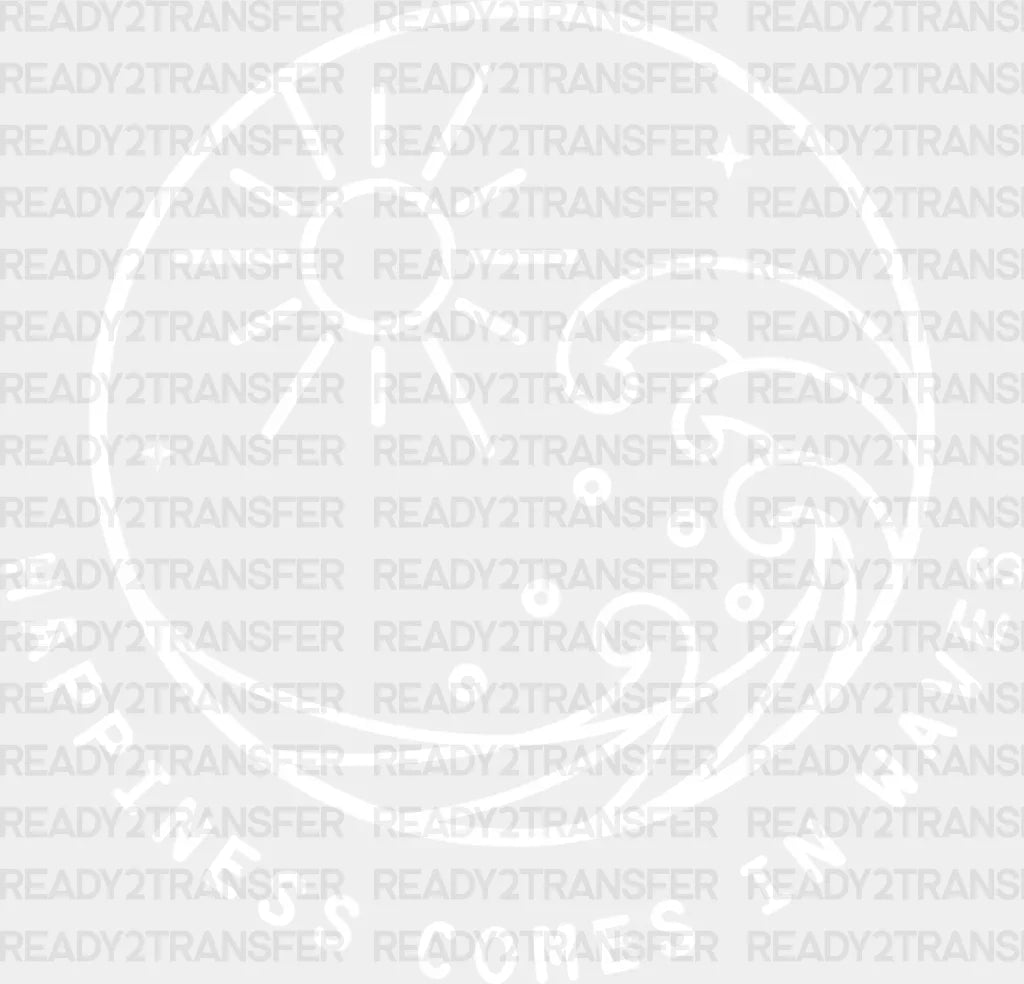 Happiness Comes In Wawes Dtf Transfer