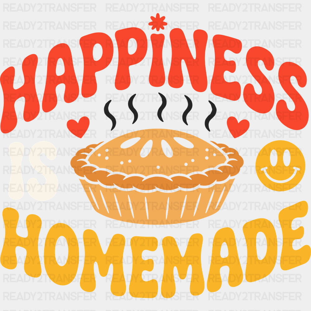 Happiness Is Homemade - Baking DTF Transfers
