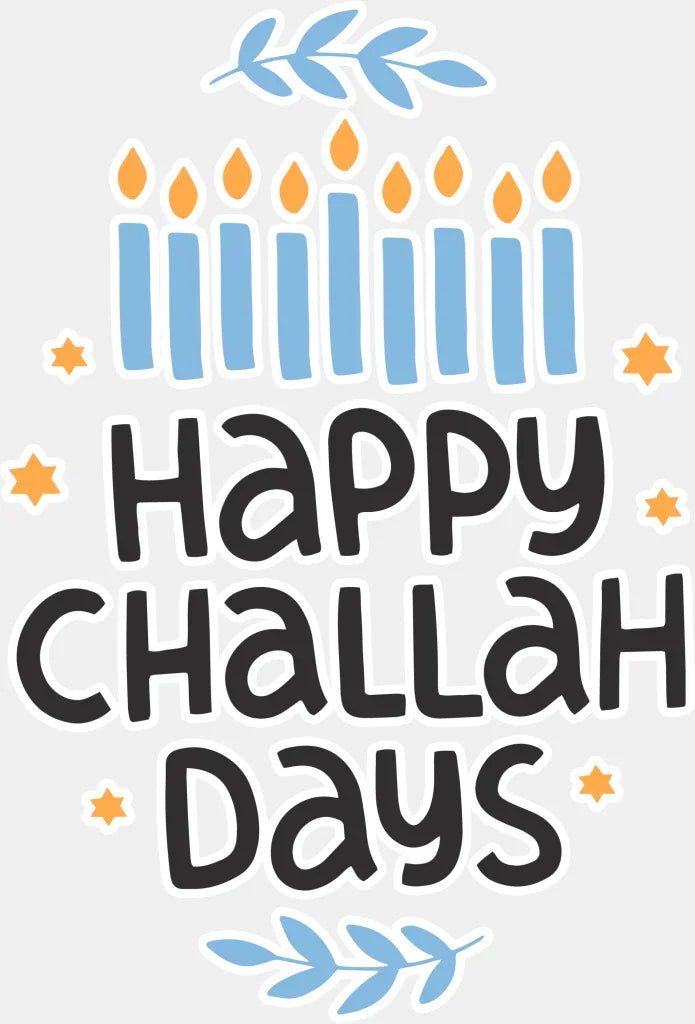 Happy Challah Days - Hanukkah Dtf Heat Transfer Adult Unisex S & M (10’’) / White