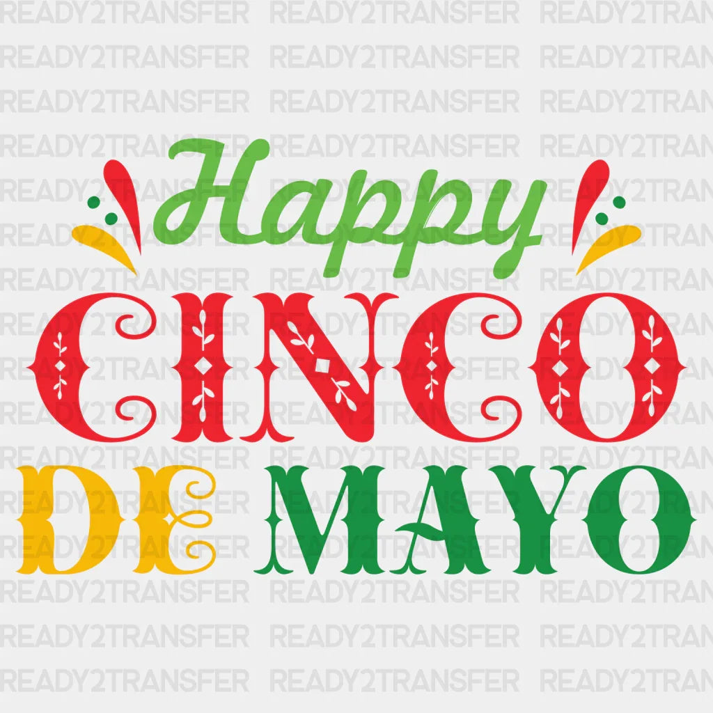 Happy Cinco De Mayo 2 DTF Transfer
