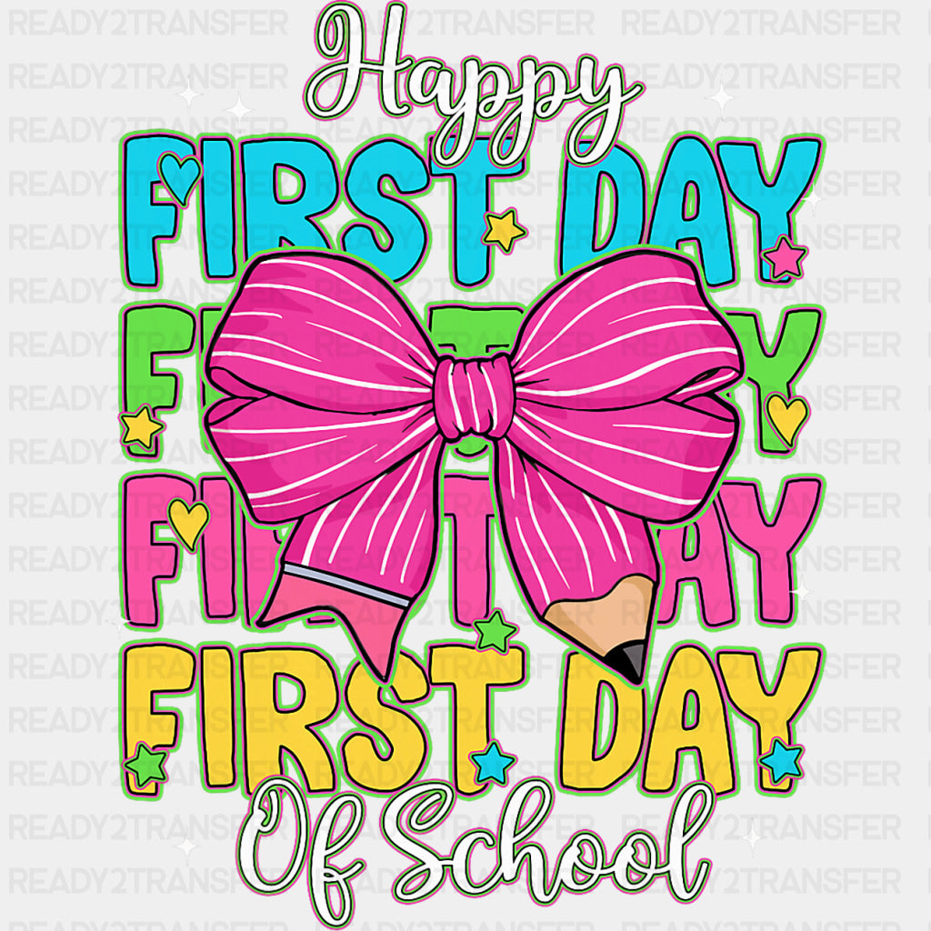 Happy First Day Of School, Pink Ribbon - First Day Of School DTF Transfers ready2transfer
