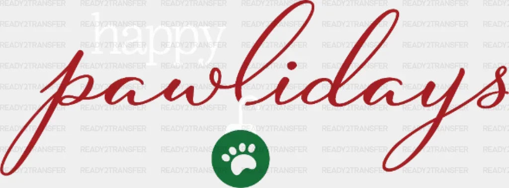Happy Pawlidays Dtf Transfer