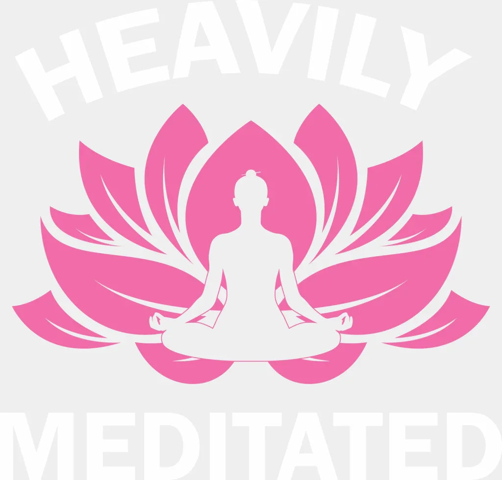 Heavily Meditated - Yoga Dtf Heat Transfer Adult Unisex S & M (10’’) / White