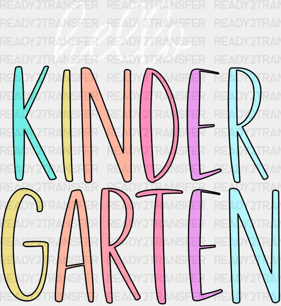 Hello Kinder Garten DTF Transfer ready2transfer White