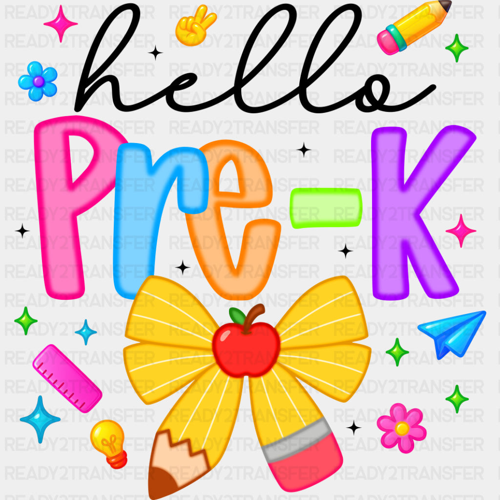Hello Pre-K - Pre-K DTF Transfers ready2transfer Dark Color Design (See Imaging)