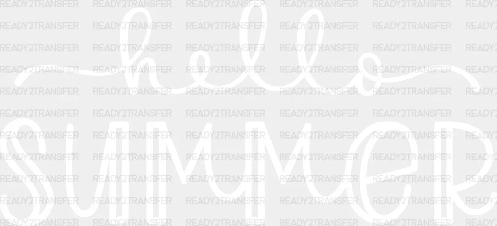 Hello Summer Cursive Dtf Transfer Adult Unisex - S & M (10’) / White