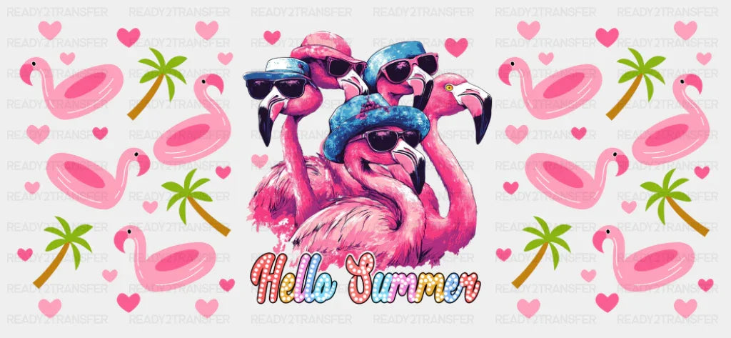 Hello Summer Pink Flamingos - Summer Cup Wrap UV Sticker Permanent UV DTF Decal