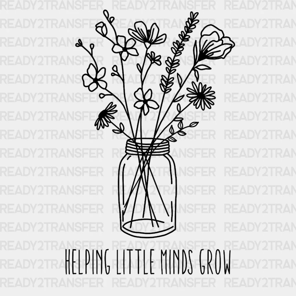 Helping Little Minds Grow DTF Transfer ready2transfer