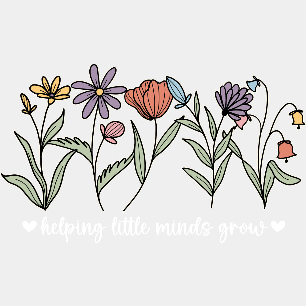 Helping Little Minds Grow - Special ED DTF Transfers ready2transfer Light Color Design (See Imaging)